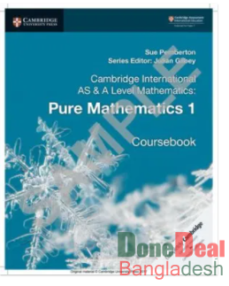 Cambridge AS A Level Mathematics Pure Mathematics 1