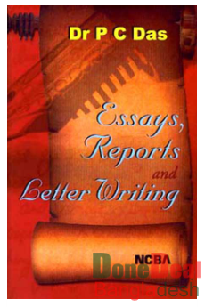 ESSAYS, REPORTS AND LETTER WRITING