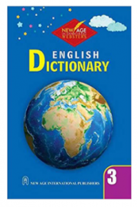 New Age Websters English Dictionary for Class-3