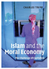 Islam and the Moral Economy: The Challenge of Capitalism