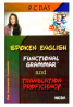 SPOKEN ENGLISH FUNCTIONAL GRAMMAR AND TRANSLATION PROFICIENCY