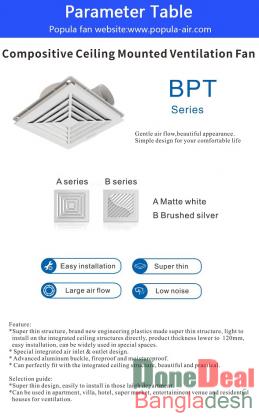POPULA BPT series Compositive Ceiling Mounted Ventilation Fan